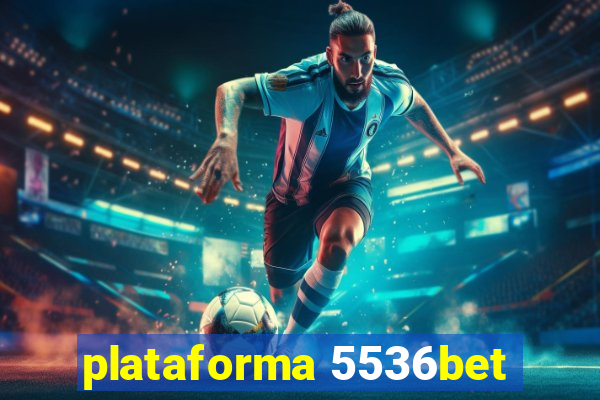 plataforma 5536bet